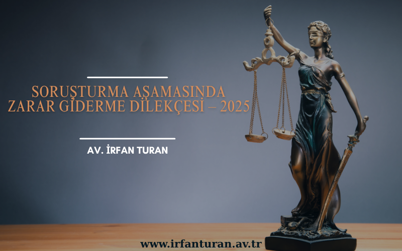 Soruşturma Aşamasında Zarar Giderme Dilekçesi – 2025